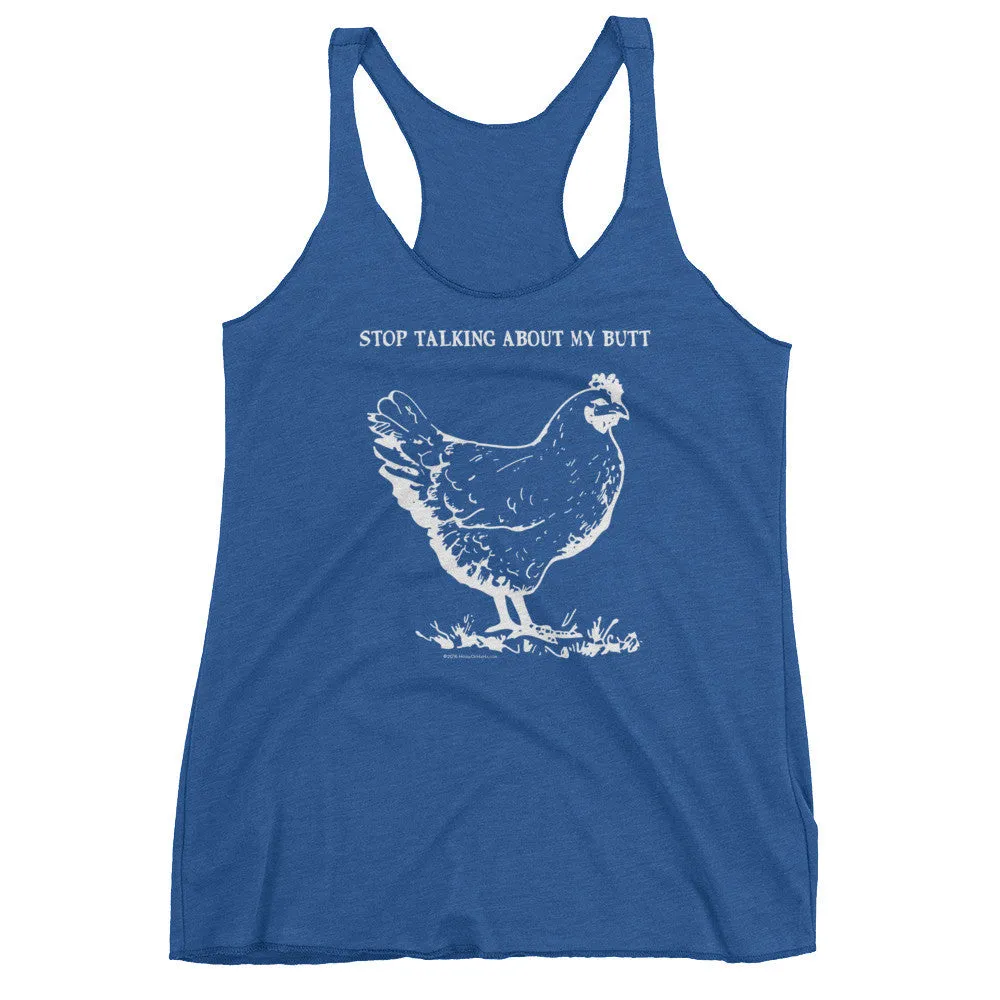 Guess What? Chicken Butt Racerback Tank Top