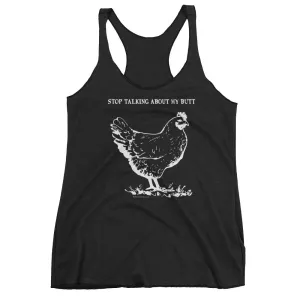 Guess What? Chicken Butt Racerback Tank Top