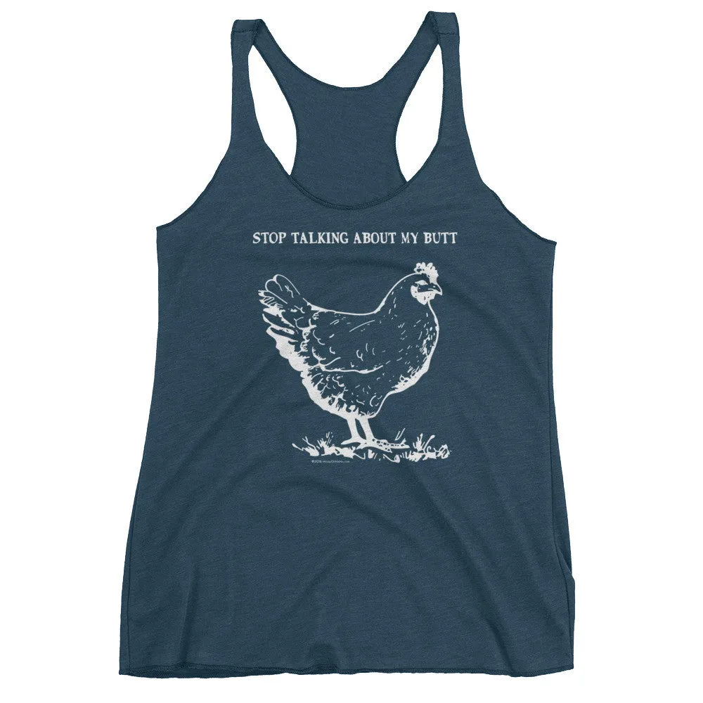 Guess What? Chicken Butt Racerback Tank Top