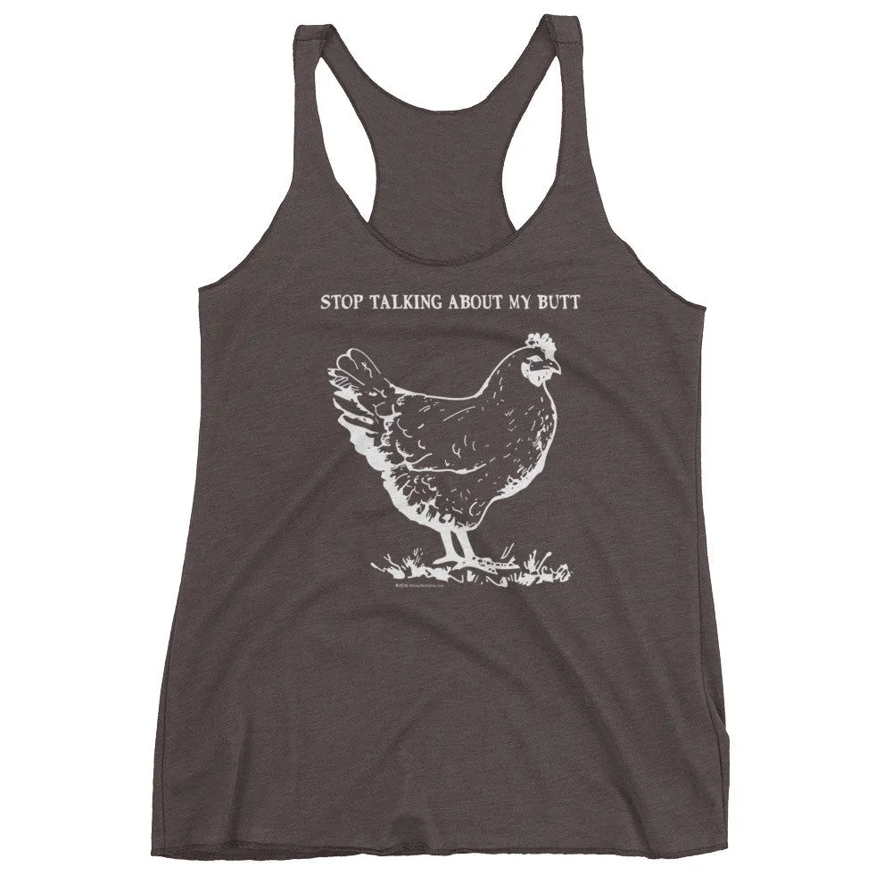 Guess What? Chicken Butt Racerback Tank Top