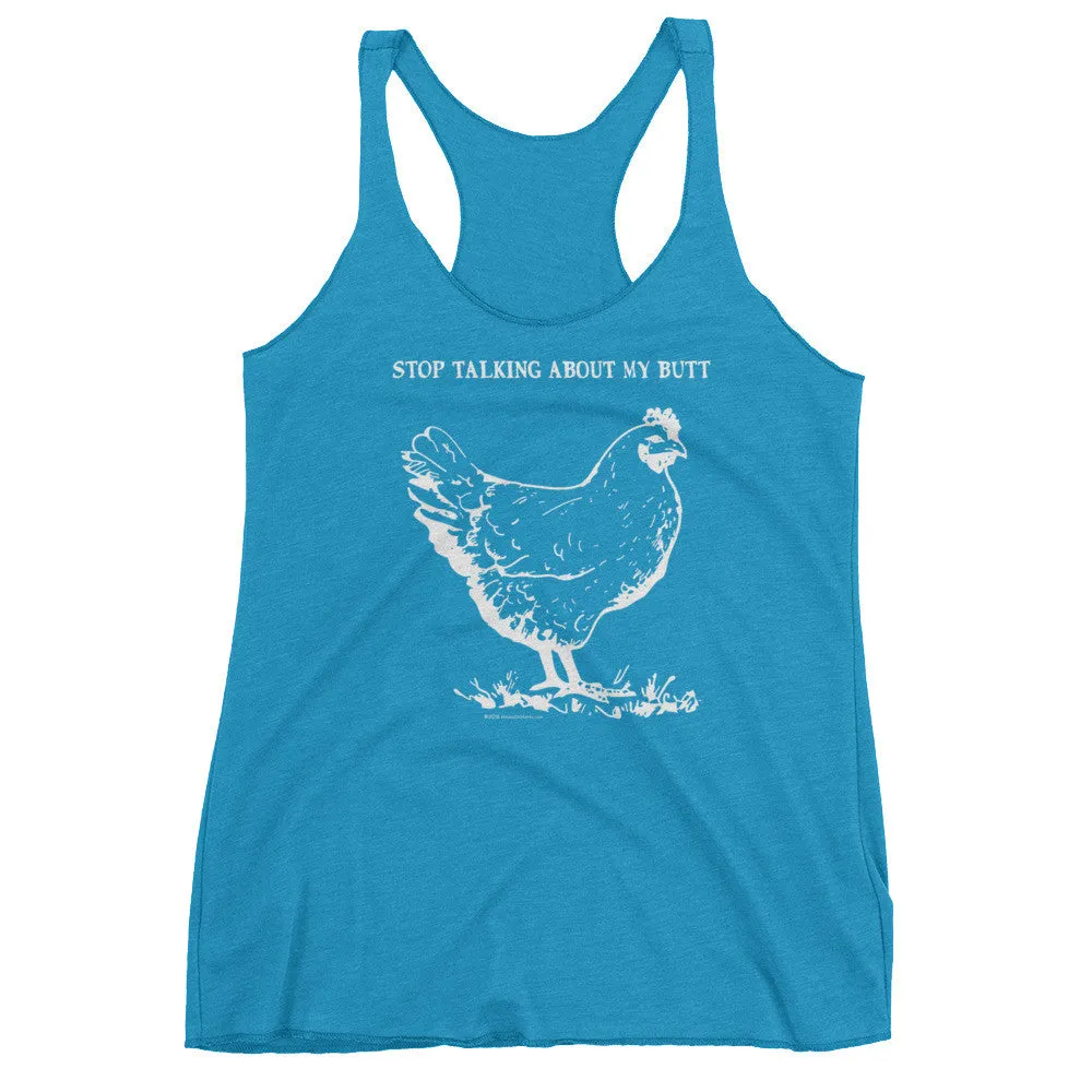 Guess What? Chicken Butt Racerback Tank Top