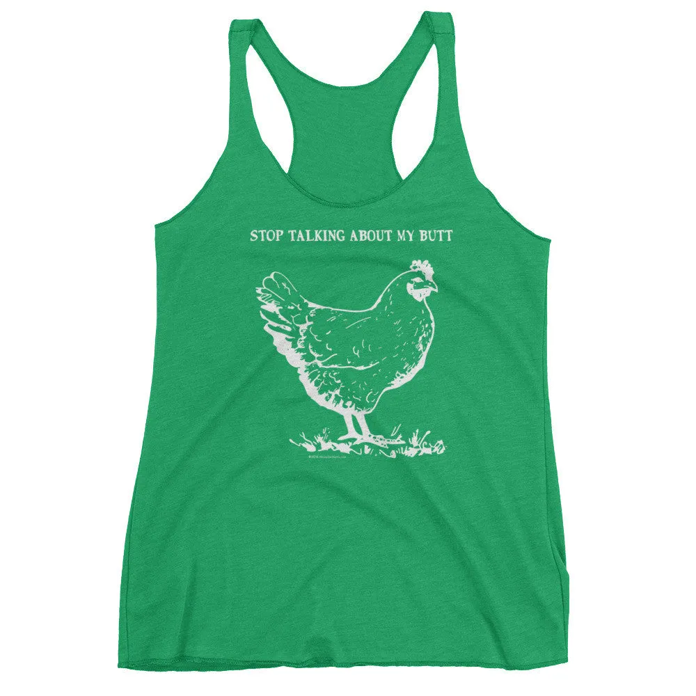 Guess What? Chicken Butt Racerback Tank Top