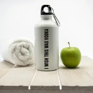 I Wish This Was Vodka Personalised Water Bottle