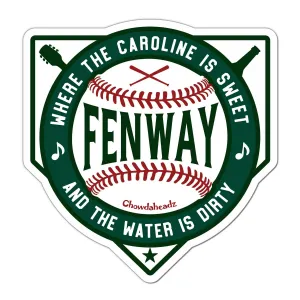 Sweet Caroline Dirty Water Fenway Sticker