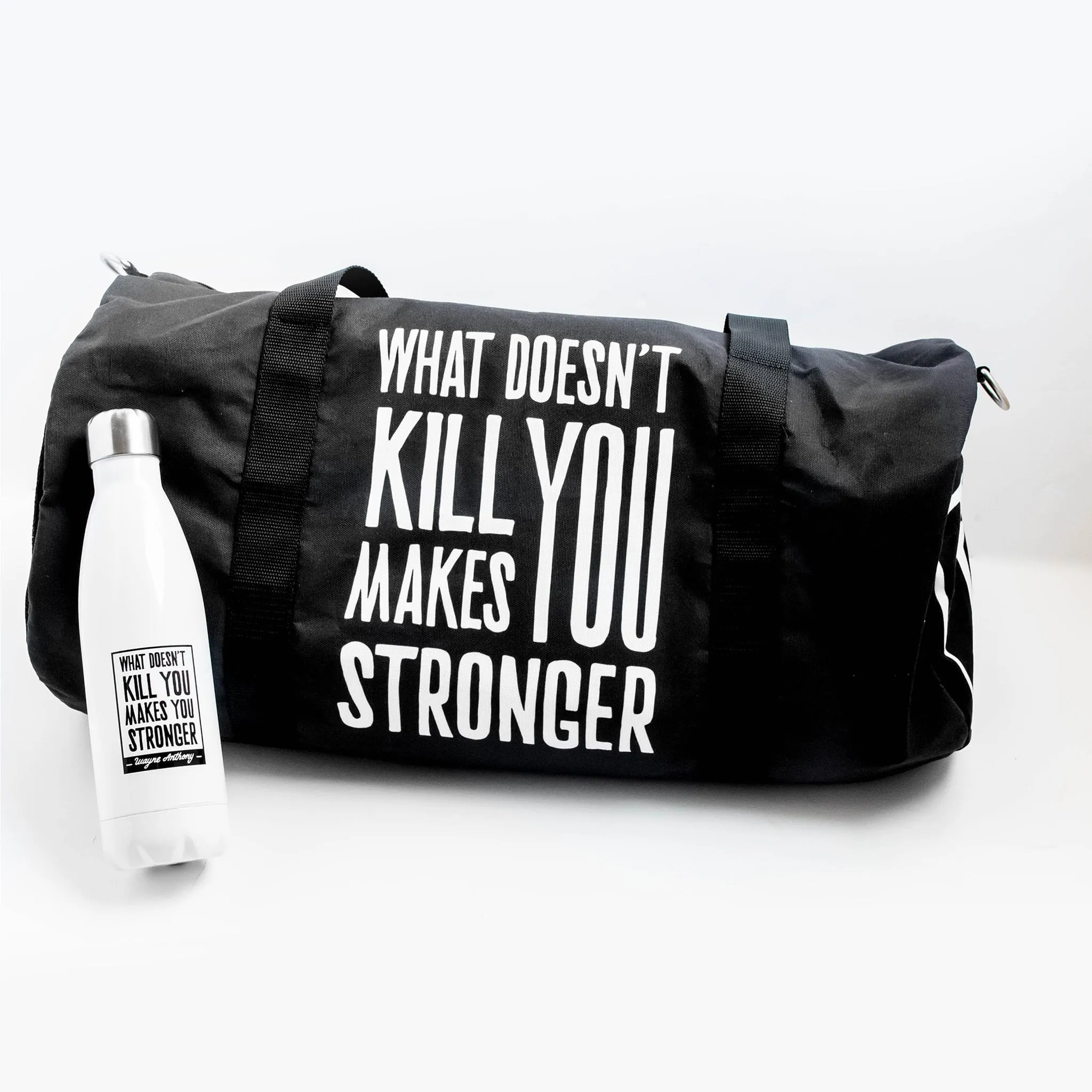 What Doesn't Kill You Makes You Stronger Water Bottle
